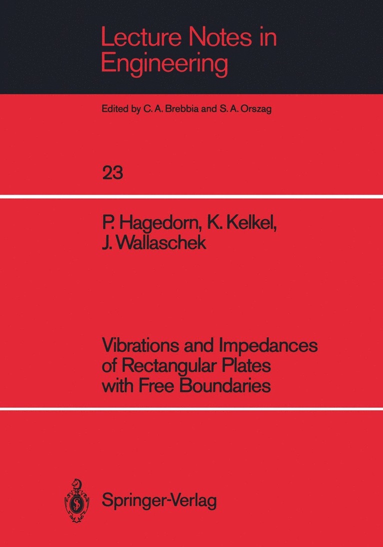 Vibrations and Impedances of Rectangular Plates with Free Boundaries 1