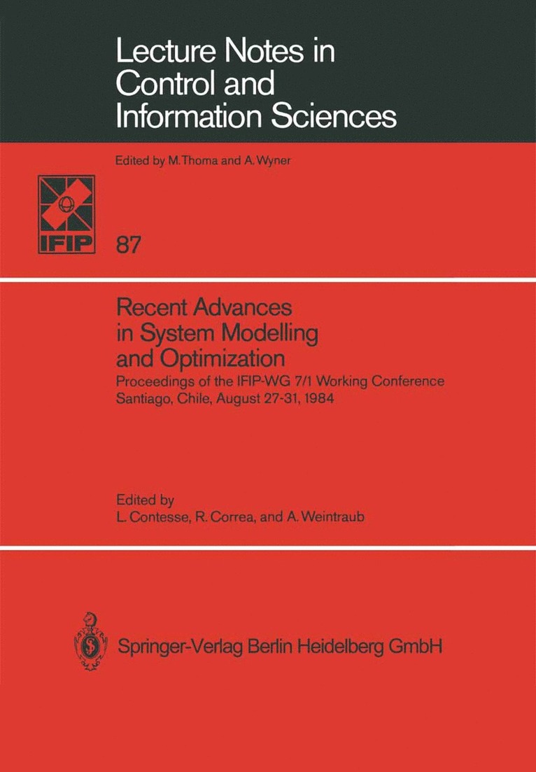 Luis Contesse, Rafael Correa, Andres Weintraub - Recent Advances in System Modelling and Optimization, Häftad