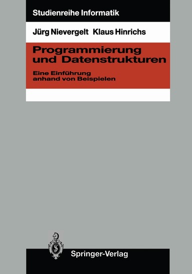 Jürg Nievergelt, Klaus Hinrichs - Programmierung und Datenstrukturen, Häftad
