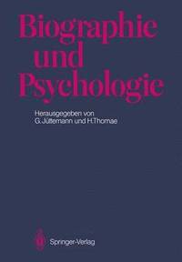 bokomslag Biographie und Psychologie