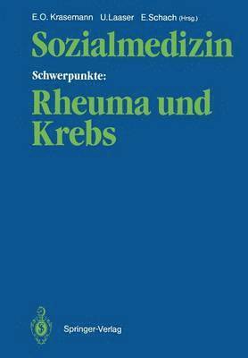 bokomslag Sozialmedizin Schwerpunkte: Rheuma und Krebs