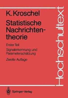 Statistische Nachrichtentheorie 1