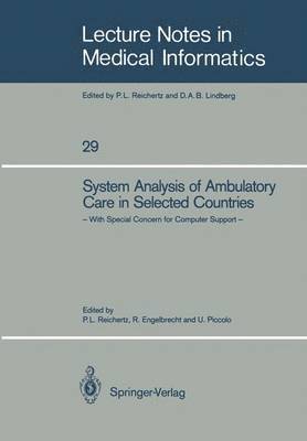 System Analysis of Ambulatory Care in Selected Countries 1