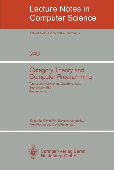 David Pitt, Samson Abramsky, Axel Poigne, David Rydeheard - Category Theory and Computer Programming, Häftad