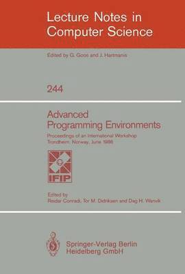 Reidar Conradi, Tor M. Didriksen, Dag H. Wanvik - Advanced Programming Environments, Häftad