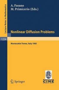 bokomslag Problems in Nonlinear Diffusion