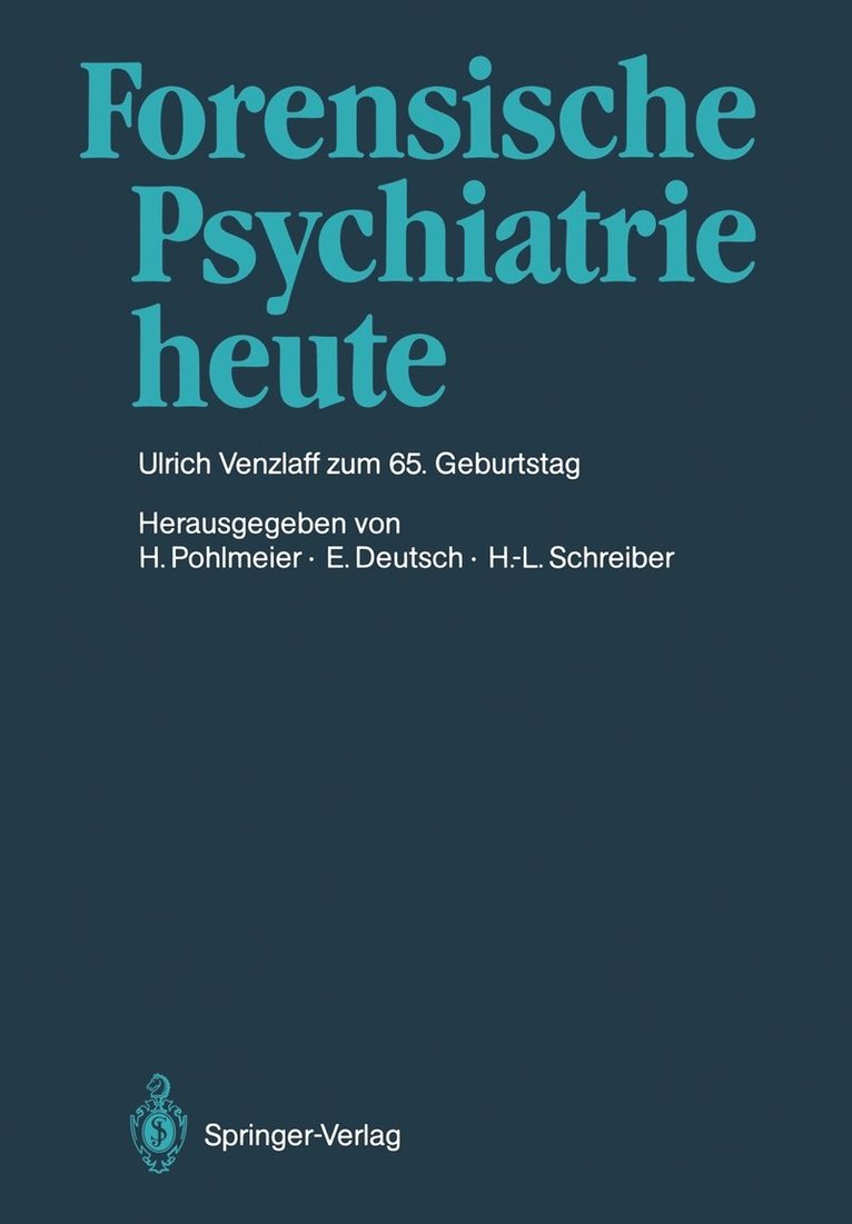 Forensische Psychiatrie heute 1