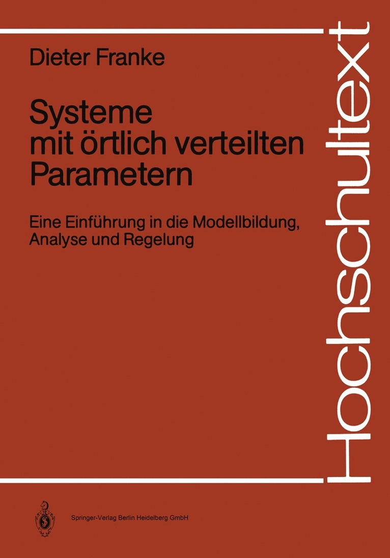 Dieter Franke - Systeme mit örtlich verteilten Parametern, Häftad