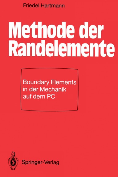 Friedel Hartmann - Methode der Randelemente, Häftad