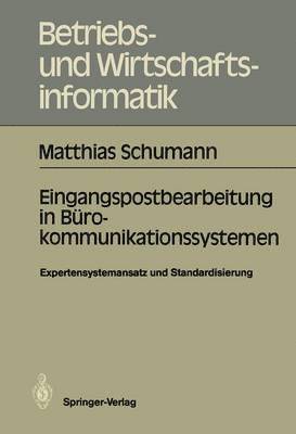 Eingangspostbearbeitung in Bürokommunikationssystemen