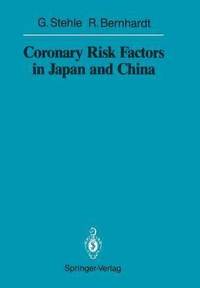 bokomslag Coronary Risk Factors in Japan and China