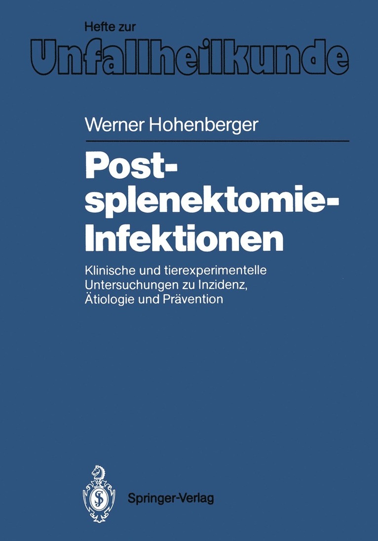 Werner Hohenberger - Postsplenektomie-Infektionen, Häftad