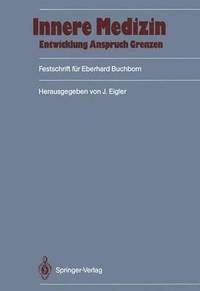 bokomslag Innere Medizin: Entwicklung, Anspruch, Grenzen