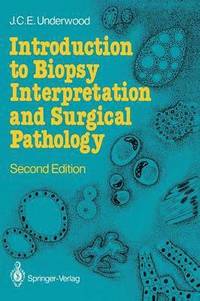 bokomslag Introduction to Biopsy Interpretation and Surgical Pathology