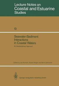bokomslag Seawater-Sediment Interactions in Coastal Waters