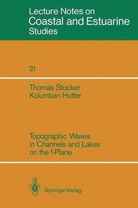 bokomslag Topographic Waves in Channels and Lakes on the f-Plane