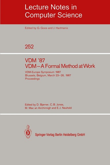 Dines Bjørner, Cliff Jones, Michael Mac An Airchinnigh, Erich J. Neuhold - VDM '87. VDM - A Formal Method at Work, Häftad
