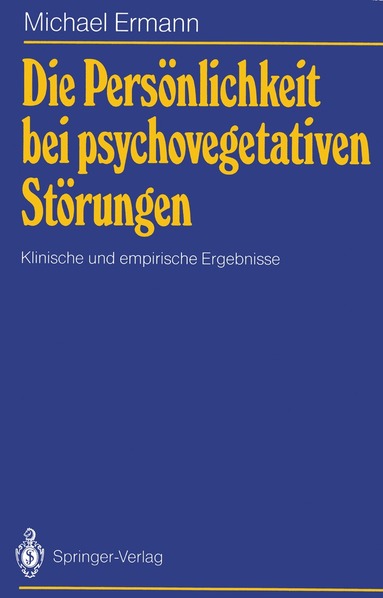 Michael Ermann - Die Persönlichkeit bei psychovegetativen Störungen, Häftad