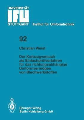 bokomslag Der Kerbzugversuch als Einfachprüfverfahren für das richtungsabhängige Umformvermögen von Blechwerkstoffen