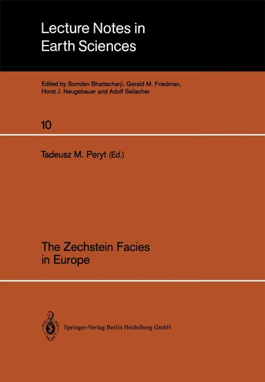 Tadeusz M. Peryt - Zechstein Facies in Europe, Häftad