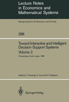 bokomslag Toward Interactive and Intelligent Decision Support Systems