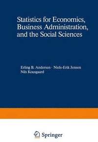 bokomslag Statistics for Economics, Business Administration, and the Social Sciences