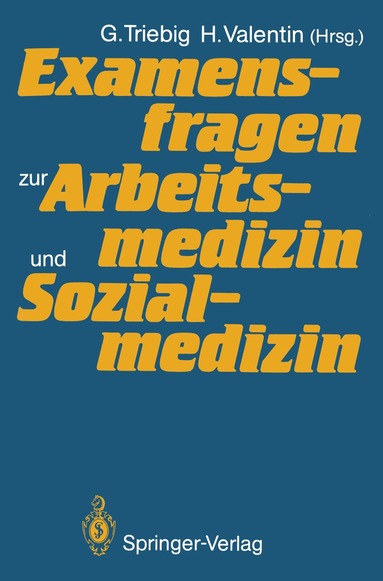 Gerhard Lehnert, J. Rutenfranz, H. Valentin, H. Wittgens, G. Jansen - Examensfragen zur Arbeitsmedizin und Sozialmedizin, Häftad