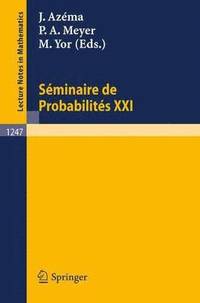 bokomslag Seminaire de Probabilites XXI