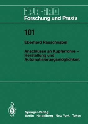 Anschlsse an Kupferrohre  Herstellung und Automatisierungsmglichkeit 1