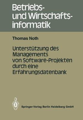 bokomslag Untersttzung des Managements von Software-Projekten durch eine Erfahrungsdatenbank