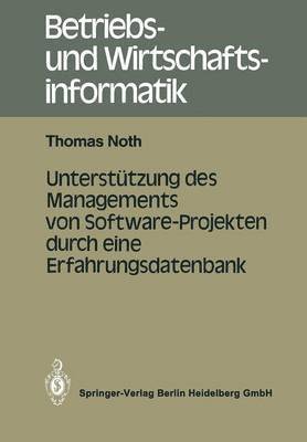 Unterstützung des Managements von Software-Projekten durch eine Erfahrungsdatenbank