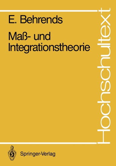 Ehrhard Behrends - Maß- und Integrationstheorie, Häftad