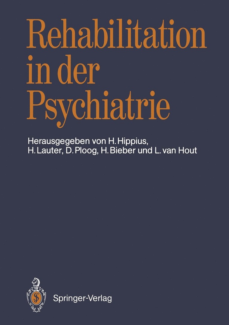 Hanns Hippius, Hans Lauter, Detlev Ploog, Helmut Bieber, Leo van Hout, Otto Kraemer, G. Jungbluth - Rehabilitation in der Psychiatrie, Häftad