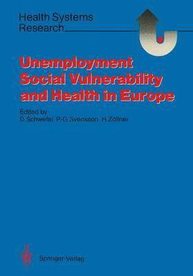 bokomslag Unemployment, Social Vulnerability, and Health in Europe