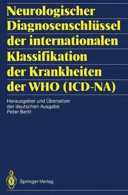 Neurologischer Diagnosenschlssel der internationalen Klassifikation der Krankheiten der WHO (ICD-NA) 1