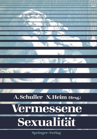 Alexander Schuller, Nikolaus Heim - Vermessene Sexualität, Häftad