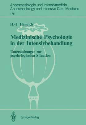 Hans-Joachim Hannich - Medizinische Psychologie in der Intensivbehandlung, Häftad