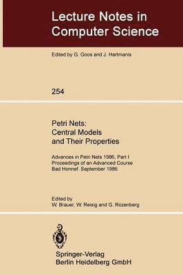 bokomslag Petri Nets: Central Models and Their Properties