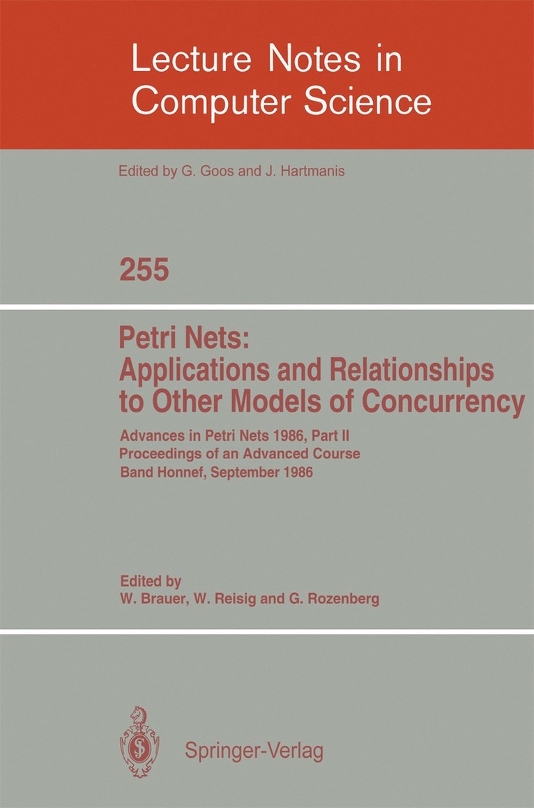 Advances in Petri Nets 1986. Proceedings of an Advanced Course, Bad Honnef, 8.-19. September 1986 1