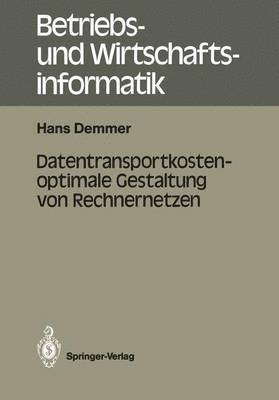 Datentransportkostenoptimale Gestaltung von Rechnernetzen 1