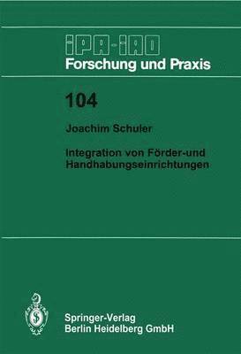 Integration von Förder- und Handhabungseinrichtungen