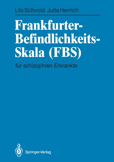 Lilo Süllwold, Jutta Herrlich, Lilo Süllwold, Jutta Herrlich - Frankfurter-Befindlichkeits-Skala (FBS), Häftad