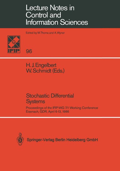 Hans Jürgen Engelbert, Wolfgang Schmidt - Stochastic Differential Systems, Häftad
