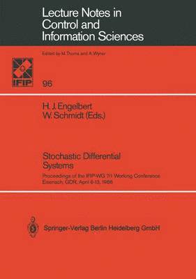 Hans Jürgen Engelbert, Wolfgang Schmidt - Stochastic Differential Systems, Häftad