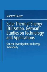 bokomslag Solar Thermal Energy Utilization