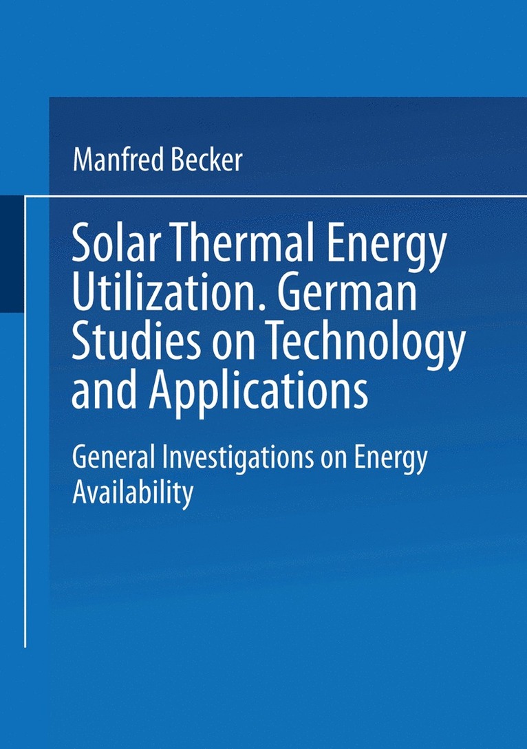 Solar Thermal Energy Utilization