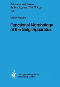 bokomslag Functional Morphology of the Golgi Apparatus