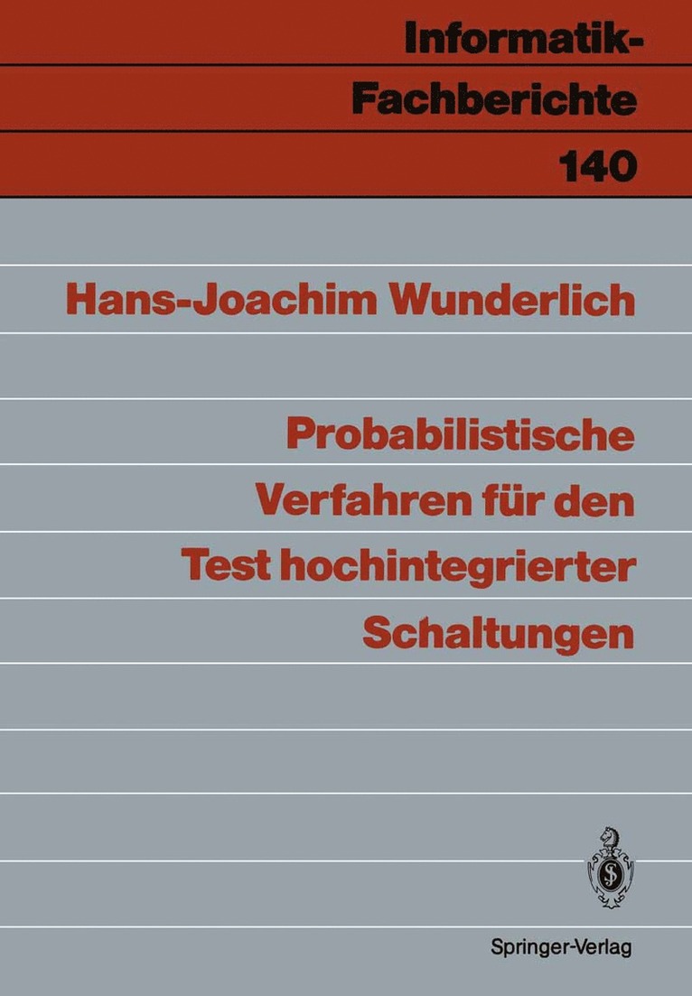 Hans-Joachim Wunderlich - Probabilistische Verfahren für den Test hochintegrierter Schaltungen, Häftad
