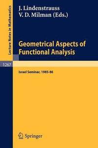 bokomslag Geometrical Aspects of Functional Analysis