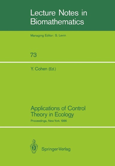Yosef Cohen - Applications of Control Theory in Ecology, Häftad
